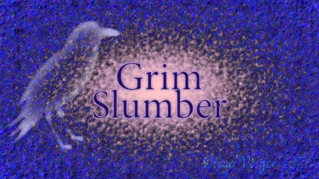 Grim Slumber